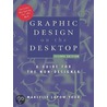 Graphic Design on the Desktop by Marcelle Lapow Toor
