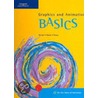 Graphics And Animation Basics by Weixel