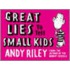 Great Lies To Tell Small Kids