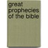 Great Prophecies of the Bible