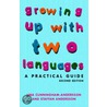 Growing Up with Two Languages door Una Cunningham-Andersson