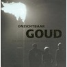 Onzichtbaar goud