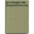 Grundlagen der Programmierung