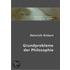 Grundprobleme der Philosophie