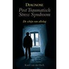 Diagnose: post traumatisch stress syndroom door K. van der Esch