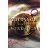 Guidance And The Voice Of God door Tony Payne