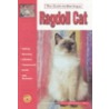 Guide To Owning A Ragdoll Cat by Susan Nelson