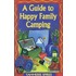 Guide to Happy Family Camping