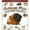 Guinea Pigs and Other Rodents door Reagan Miller