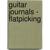 Guitar Journals - Flatpicking by William Bay