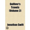 Gulliver's Travels (Volume 2) by Johathan Swift