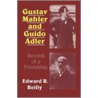 Gustav Mahler and Guido Adler door Edward R. Reilly