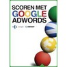 Scoren met Google AdWords