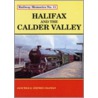 Halifax And The Calder Valley by Jack Wild