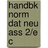 Handbk Norm Dat Neu Ass 2/e C door Maura N. Mitrushina