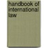 Handbook Of International Law