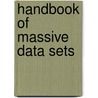 Handbook Of Massive Data Sets door Panos Pardalos