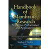 Handbook Of Membrane Research by Stephan T. Gorley
