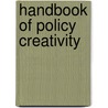 Handbook Of Policy Creativity door Stuart S. Nagel