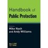 Handbook Of Public Protection