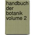 Handbuch Der Botanik Volume 2