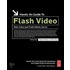 Hands-On Guide To Flash Video