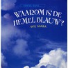 Waarom is de hemel blauw?