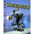 Skateboarden