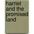 Harriet and the Promised Land