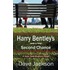 Harry Bentley's Second Chance