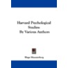 Harvard Psychological Studies by Unknown