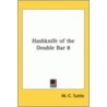 Hashknife Of The Double Bar 8 door W.C. Tuttle