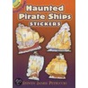 Haunted Pirate Ships Stickers by Steven James Petruccion
