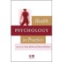 Health Psychology in Practice