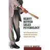 Heavy Hitter Sales Psychology door Steve W. Martin