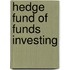 Hedge Fund Of Funds Investing