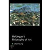 Heidegger's Philosophy of Art door Julian Young