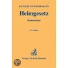 Heimgesetz (HeimG). Kommentar door Eduard Kunz