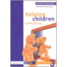 Helping Children to Be Strong by Avril Harpley