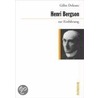 Henri Bergson zur Einführung door Gilles Deleuze