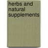 Herbs And Natural Supplements door S. Marc Cohen