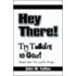 Hey There! Try Talking to God