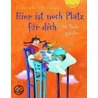 Hier ist noch Platz für dich by Erwin Grosche