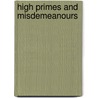 High Primes And Misdemeanours door Onbekend