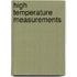 High Temperature Measurements