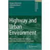 Highway And Urban Environment door Onbekend