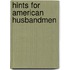 Hints for American Husbandmen