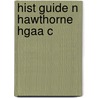 Hist Guide N Hawthorne Hgaa C by Reynolds