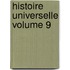 Histoire Universelle Volume 9