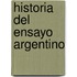 Historia del Ensayo Argentino